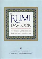 Das Rumi-Tagebuch: 365 Gedichte und Belehrungen des geliebten Sufi-Meisters - The Rumi Daybook: 365 Poems and Teachings from the Beloved Sufi Master