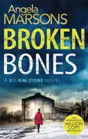 Broken Bones - Ein fesselnder Serienmörder-Thriller - Broken Bones - A gripping serial killer thriller