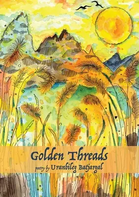 Goldene Fäden - Golden Threads