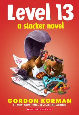 Level 13 (ein Slacker-Roman) - Level 13 (a Slacker Novel)