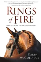 Ringe aus Feuer: Buch IV der Dressur-Chroniken - Rings of Fire: Book IV of The Dressage Chronicles