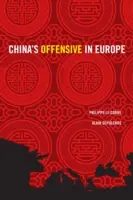 Chinas Offensive in Europa - China's Offensive in Europe