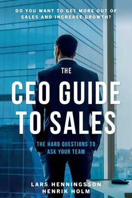 Der CEO-Leitfaden für den Vertrieb - The CEO Guide to Sales