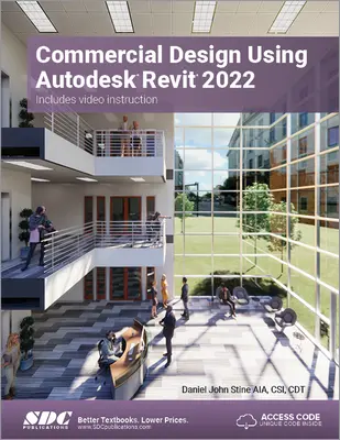 Gewerbliche Planung mit Autodesk Revit 2022 - Commercial Design Using Autodesk Revit 2022