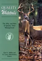 Qualitäts-Wittiche: Das Warum Anpb - Quality Whitetails: The Why Anpb