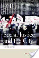 Soziale Gerechtigkeit und die Stadt - Social Justice and the City