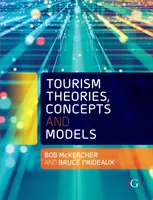 Tourismustheorien, Konzepte und Modelle - Tourism Theories, Concepts and Models