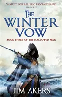 Das Wintergelübde (Der geheiligte Krieg #3) - The Winter Vow (the Hallowed War #3)