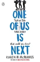 One Of Us Is Next - Die Fortsetzung des internationalen Bestsellers One Of Us Is Lying - One Of Us Is Next - The sequel to the international bestseller One Of Us Is Lying