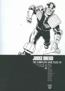 Judge Dredd: Die kompletten Fallakten 10 - Judge Dredd: The Complete Case Files 10