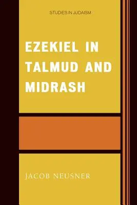 Hesekiel in Talmud und Midrasch - Ezekiel in Talmud and Midrash