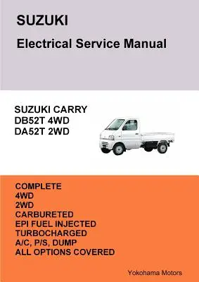 SUZUKI CARRY TRUCK Elektrisches Service Handbuch DB52T DA52T - SUZUKI CARRY TRUCK Electrical Service Manual DB52T DA52T