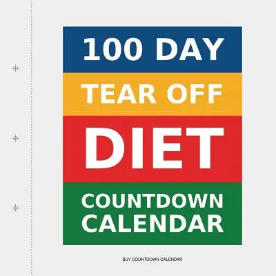 100 Tage Countdown-Kalender zum Abreißen der Diät - 100 Day Tear-Off Diet Countdown Calendar