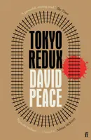 Tokio Redux (Frieden David (Autor)) - Tokyo Redux (Peace David (Author))