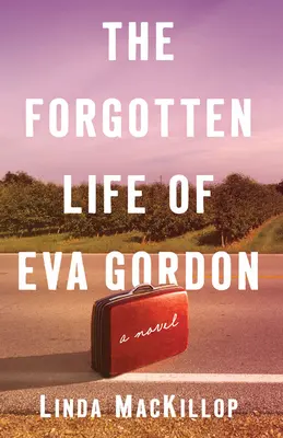 Das vergessene Leben der Eva Gordon - The Forgotten Life of Eva Gordon