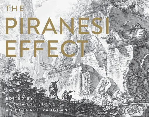 Der Piranesi-Effekt - The Piranesi Effect