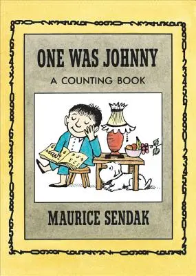 One Was Johnny Board Book: Ein Zählbuch - One Was Johnny Board Book: A Counting Book