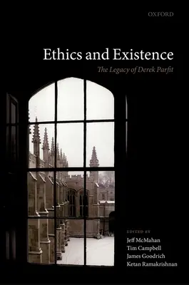 Ethik und Existenz: Das Vermächtnis von Derek Parfit - Ethics and Existence: The Legacy of Derek Parfit