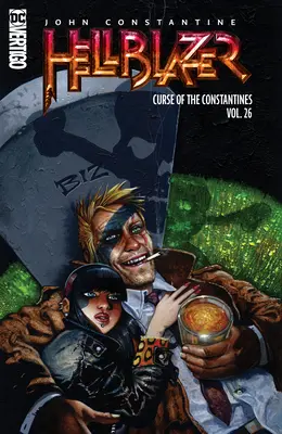 John Constantine, Hellblazer Bd. 26: Der Fluch der Constantines - John Constantine, Hellblazer Vol. 26: The Curse of the Constantines