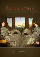 Eisenbahnen und Musik - Railways and Music