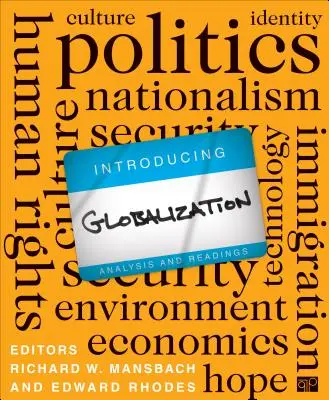Einführung in die Globalisierung: Analyse und Lektüre - Introducing Globalization: Analysis and Readings