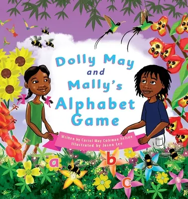 Dolly May und Mallys Alphabet-Spiel: So macht das Lernen des Alphabets Spaß! - Dolly May and Mally's Alphabet Game: Make Learning the Alphabet Fun!