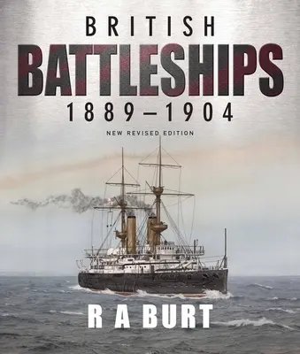 Britische Kriegsschiffe 1889-1904 - British Battleships 1889-1904