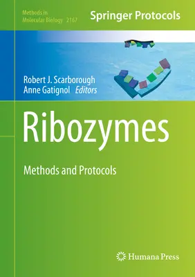 Ribozyme: Methoden und Protokolle - Ribozymes: Methods and Protocols