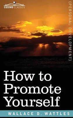 Wie man sich selbst vermarktet - How to Promote Yourself