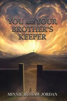 Du bist der Hüter deines Bruders - You Are Your Brother's Keeper
