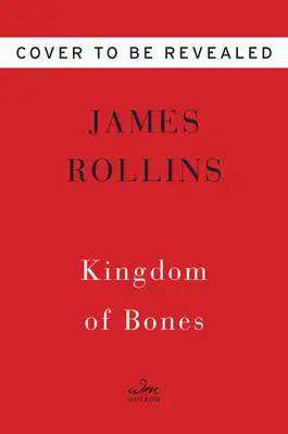 Königreich der Knochen: Ein Thriller - Kingdom of Bones: A Thriller