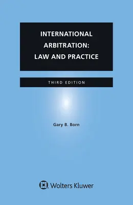 Internationale Schiedsgerichtsbarkeit: Recht und Praxis - International Arbitration: Law and Practice