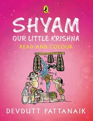 Shyam, unser kleiner Krishna (Lesen und Ausmalen) - Shyam, Our Little Krishna (Read and Colour)