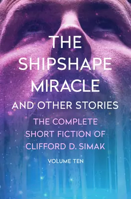 Das Wunder der Schiffsform: Und andere Geschichten - The Shipshape Miracle: And Other Stories