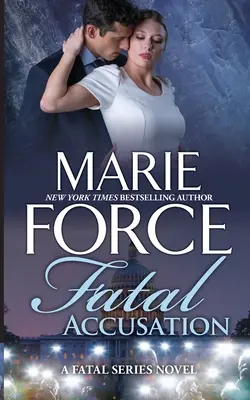 Tödliche Anschuldigung - Fatal Accusation