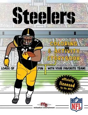 Pittsburgh Steelers Malbuch & Activity Storybook - Pittsburgh Steelers Coloring & Activity Storybook