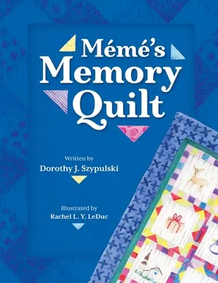 Meme's Erinnerungsquilt - Meme's Memory Quilt