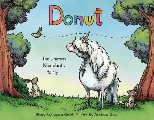 Donut: Das Einhorn, das fliegen will - Donut: The Unicorn Who Wants to Fly