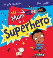 Meine Mama ist eine Superheldin (NE) - My Mum is a Superhero (NE)