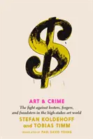 Kunst und Verbrechen - Art And Crime