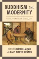 Buddhismus und Modernität: Quellen aus dem Japan des neunzehnten Jahrhunderts - Buddhism and Modernity: Sources from Nineteenth-Century Japan