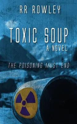 Giftige Suppe - Toxic Soup