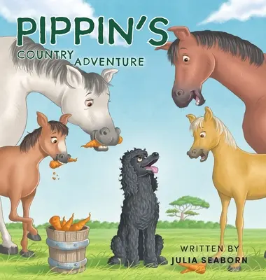 Pippin's Land-Abenteuer - Pippin's Country Adventure