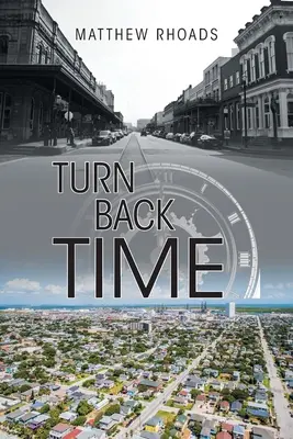Die Zeit zurückdrehen - Turn Back Time