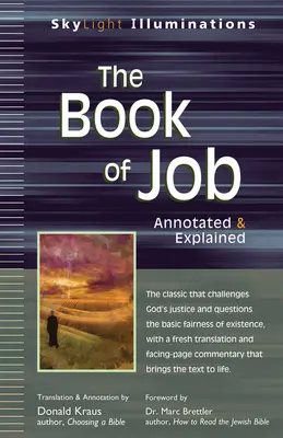 Das Buch Hiob: Mit Anmerkungen und Erläuterungen - The Book of Job: Annotated & Explained