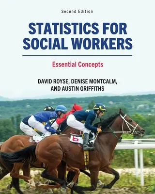 Statistik für Sozialarbeiter: Grundlegende Konzepte - Statistics for Social Workers: Essential Concepts