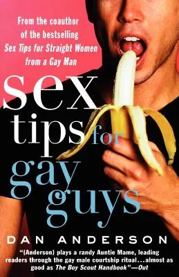 Sex-Tipps für schwule Männer - Sex Tips for Gay Guys