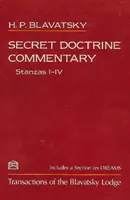 Kommentar zur Geheimlehre/Strophen I-IV - Vorgänge der Blavatsky-Loge - Secret Doctrine Commentary/Stanzas I-IV - Transactions of the Blavatsky Lodge