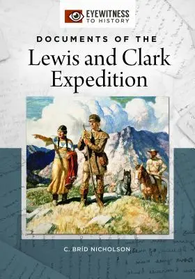 Dokumente der Lewis-und-Clark-Expedition - Documents of the Lewis and Clark Expedition