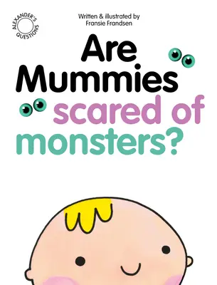 Haben Mumien Angst vor Monstern? - Are Mummies Scared of Monsters?